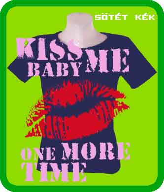 Kiss me baby - Kattintásra bezárul